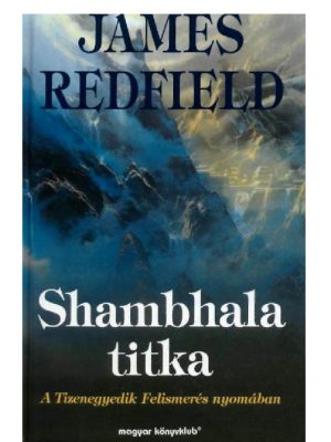 James Redfield: Shambhala titka