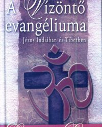 Lévi H. Dowling – A Vízöntő evangéliuma PDF