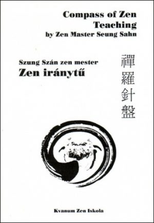 Szung Szán: A zen iránytűje PDF
