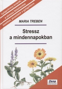 Maria Treben – Stressz a mindennapokban PDF