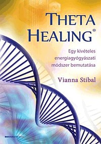 Vianna Stibal - Theta Healing PDF