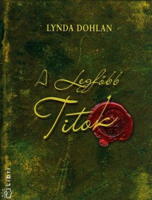 Lynda Dohlan: A Legfőbb Titok