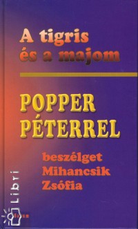 Mihancsik Zsófia, Popper Péter: A tigris és a majom PDF