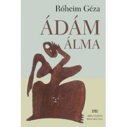 Róheim Géza – Ádám álma PDF