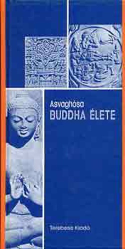 Asvaghósa – Buddha élete PDF