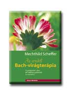 Mechthild Scheffer – Az eredeti Bach-virágterápia PDF
