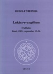Rudolf Steiner: Lukács-evangélium PDF