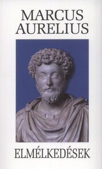 Marcus Aurelius – Elmélkedések PDF