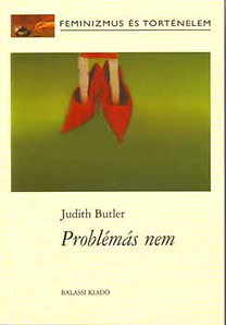 Judith Butler – Problémás nem DjVu