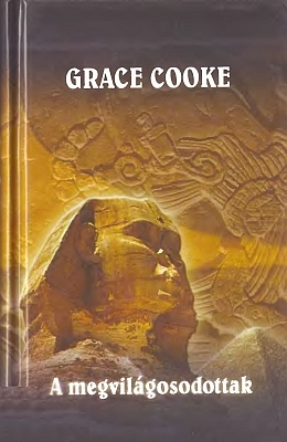 Grace Cooke- Megvilágosodottak PDF
