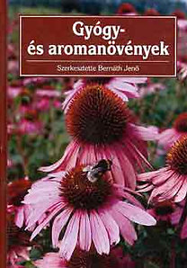 Bernáth Jenő – Gyógy – és aromanövények PDF