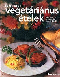 Kurma Dásza – Ínycsiklandó vegetáriánus ételek PDF