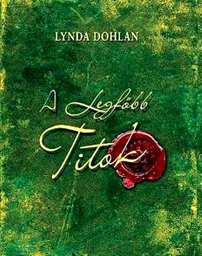 Lynda Dohlan: A Legfőbb Titok PDF