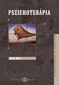Dr. Buda Béla – Pszichoterápia – Kapcsolat és kommunikáció PDF