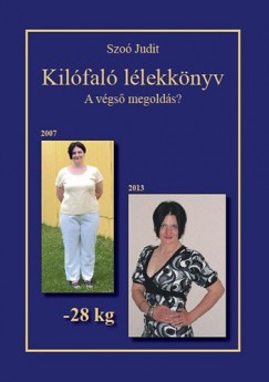 Szoó Judit – Kilófaló lélekkönyv PDF