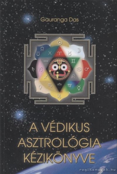 Gauranga Das – A védikus asztrológia kézikönyve PDF