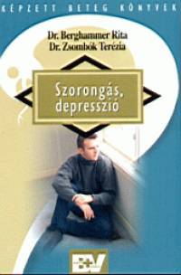 Berghammer Rita- Zsombók Terézia – Szorongás, depresszió PDF
