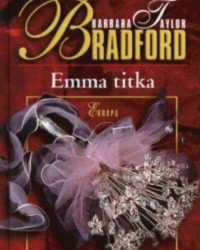 Barbara Taylor Bradford: Emma ​titka PDF