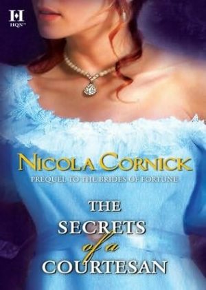Nicola Cornick: A kurtizán titkai