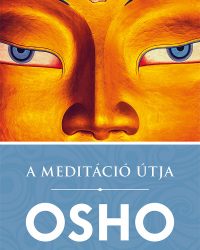 Osho: A meditáció útja PDF