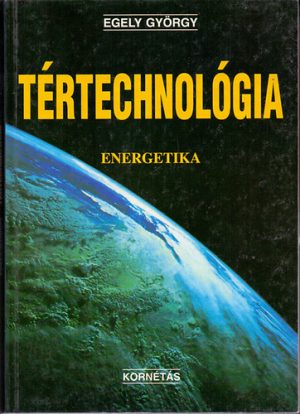 Egely György: Tértechnológia 1