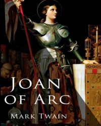 Mark Twain: Jeanne d’Arc PDF