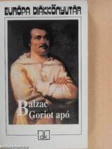 Honoré de Balzac: Goriot apó (PDF, hangoskönyv)